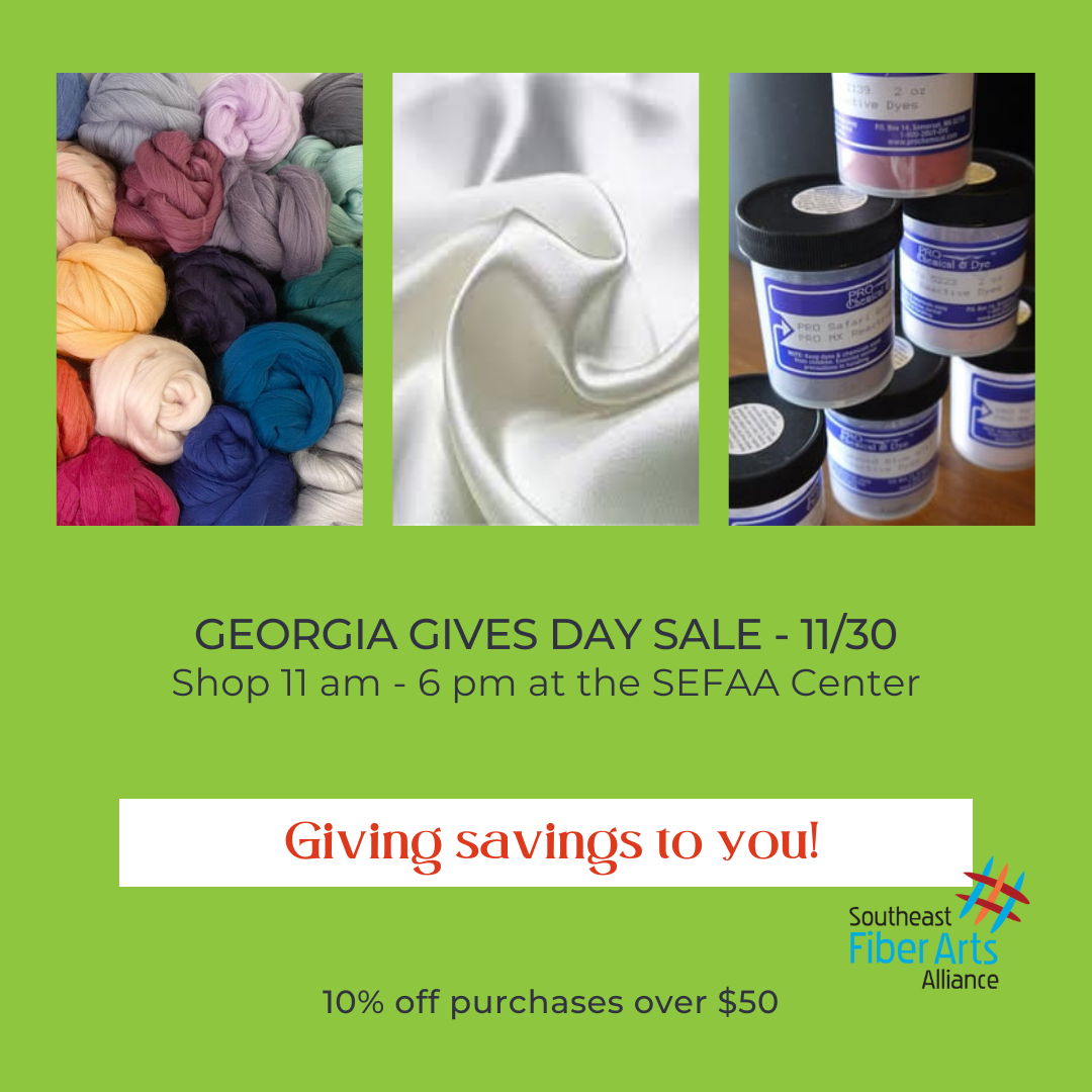 Gives Day Sale Southeast Fiber Arts Alliance